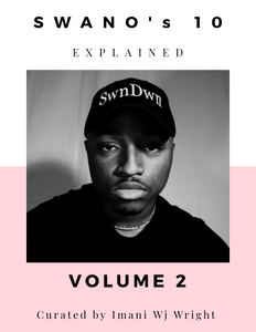 SWANO's 10 [Volume 2]- Explained