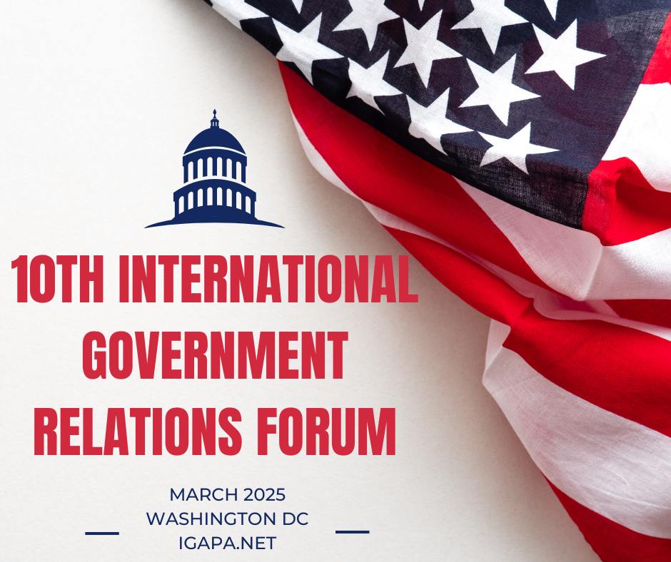10th International Government Relations Forum Set to Define the Future of Advocacy [Report]