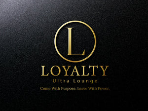 Loyalty Ultra Lounge a Place for Creatives, Professionals, and The Sexy