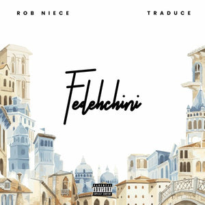 Rob Niece x Traduce- Fedehchini (Track Review)