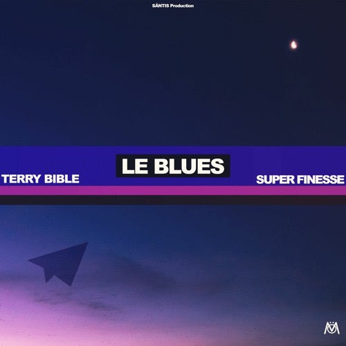 Terry Bible x Super Finesse- Le Blues (feat. Olle Hellbring) [Track Review]