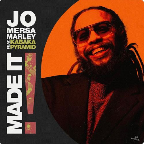Jo Mersa Marley x Kabaka Pyramid- Made It (Track Review)