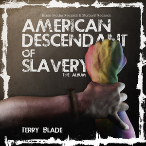 Terry Blade- American Descendant (Album Review)
