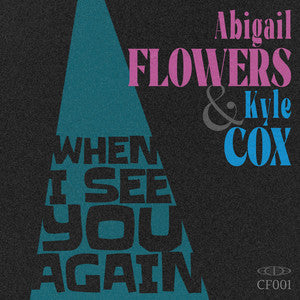 Kyle Cox X Abigail Flowers- When I see you again [Report]