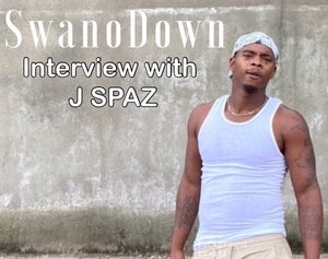 Swanodown SitDown w/ J Spaz (SwanoDown Report)