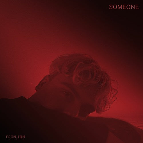 From, Tom- Someone (Track Review)