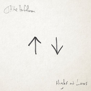 Jake Huffman- Highs and Lows (Track Review)