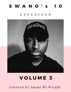 SWANO's 10 [Volume 3]- Explained