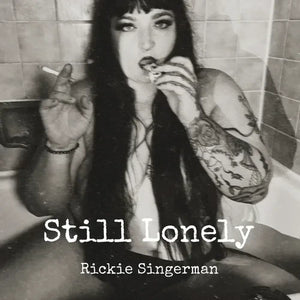 Rickie Singerman- Still Lonely (Track Review)