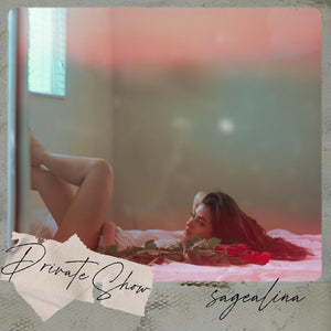 SAGEALINA - Private Show (Track Review)