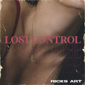 Ricks Art- Lost Control (Track Review)