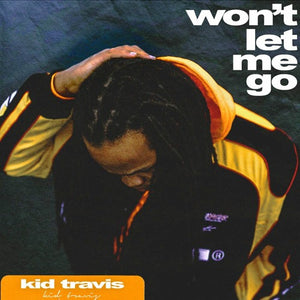 Kid Travis- Won't Let Me Go (Track Review)