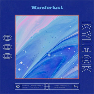 Kyle OK- Wanderlust (Track Review)