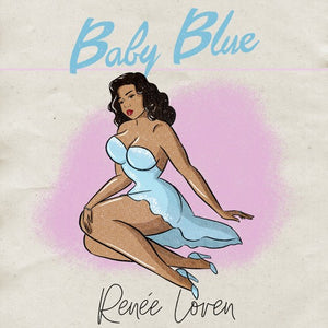 Renée Loren- Baby Blue (Track Review)