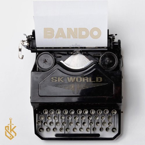 SK World- Bando (Track Review)